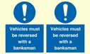vehicles-must-be-reversed-with-a-banksman~